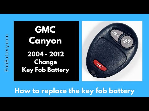 GMC Canyon Key Fob Battery Replacement (2004 - 2012)