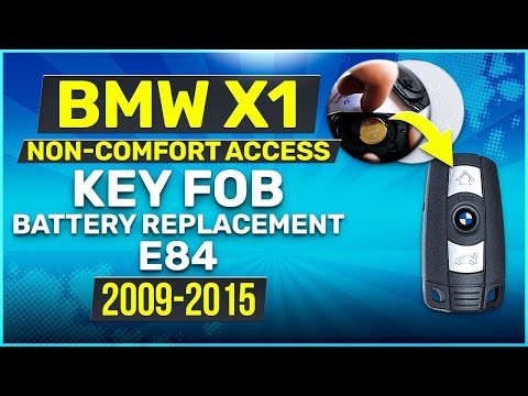 2009 - 2015 BMW X1 Series Key Battery Replacement E84 Non-Comfort Access Fob Remote