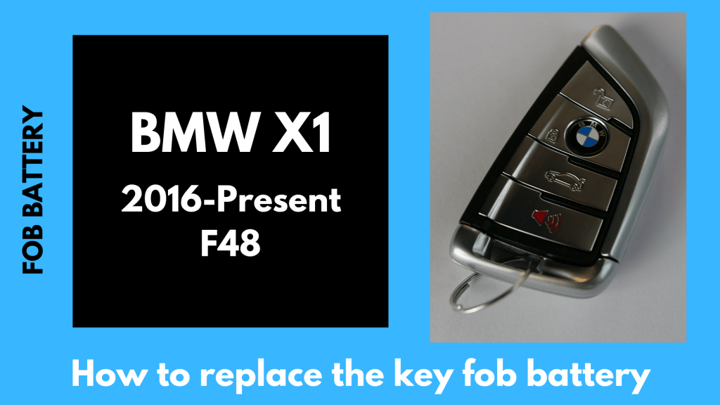 how to replace bmw x1 2016-2019 key fob battery