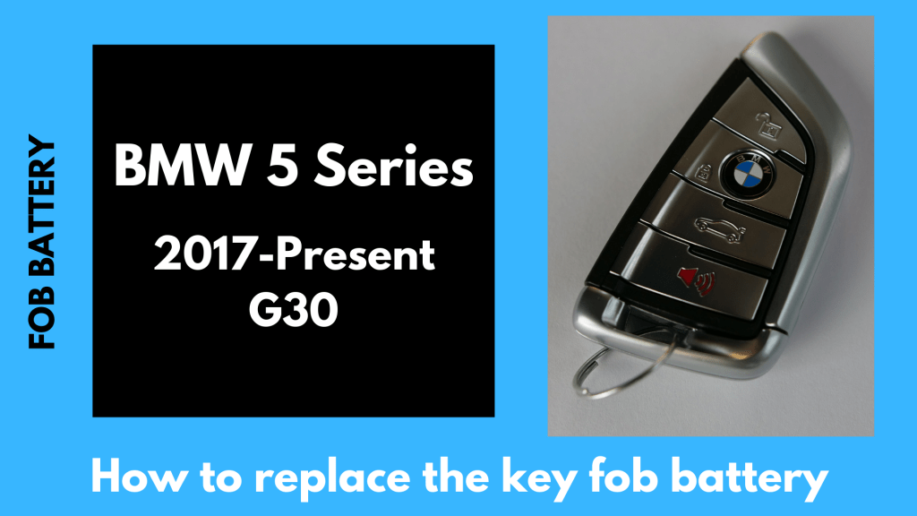 how to replace the battery in a 5 series bmw key fob 2017-2019