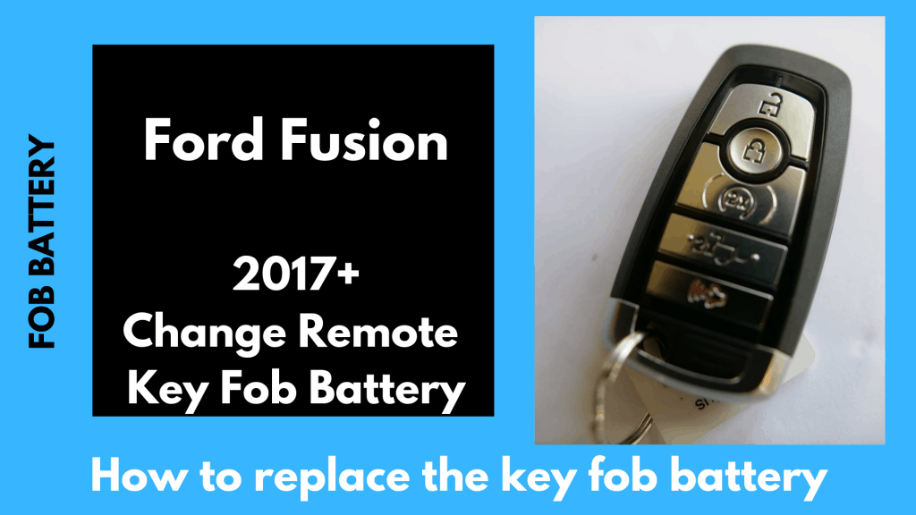Ford Fusion key fob battery replacement.