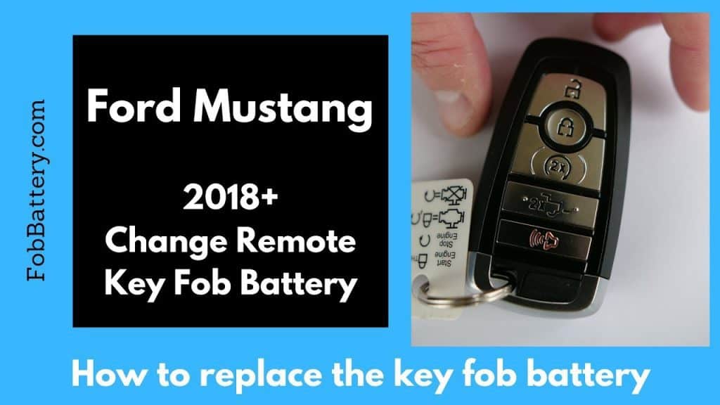 How to change the 2018 2019 Ford Mustang key fob battery