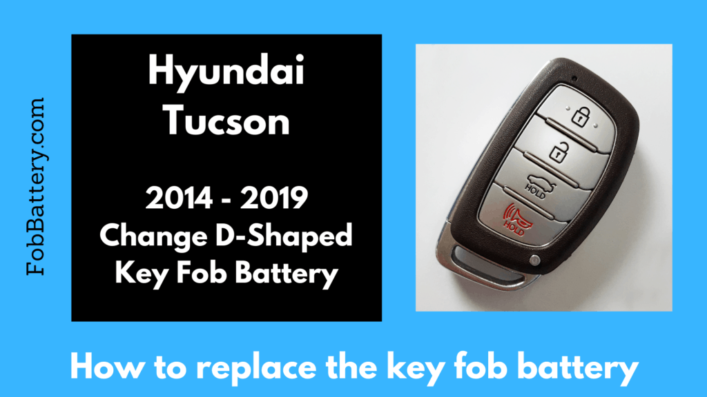 Hyundai Tucson key fob battery replacement