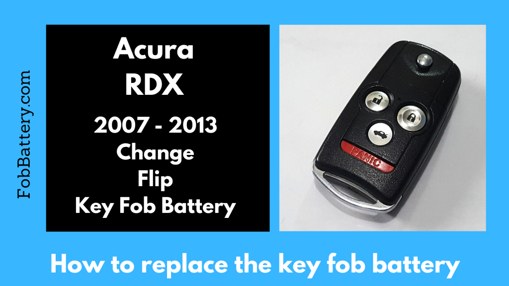 Acura RDX key fob battery replacement